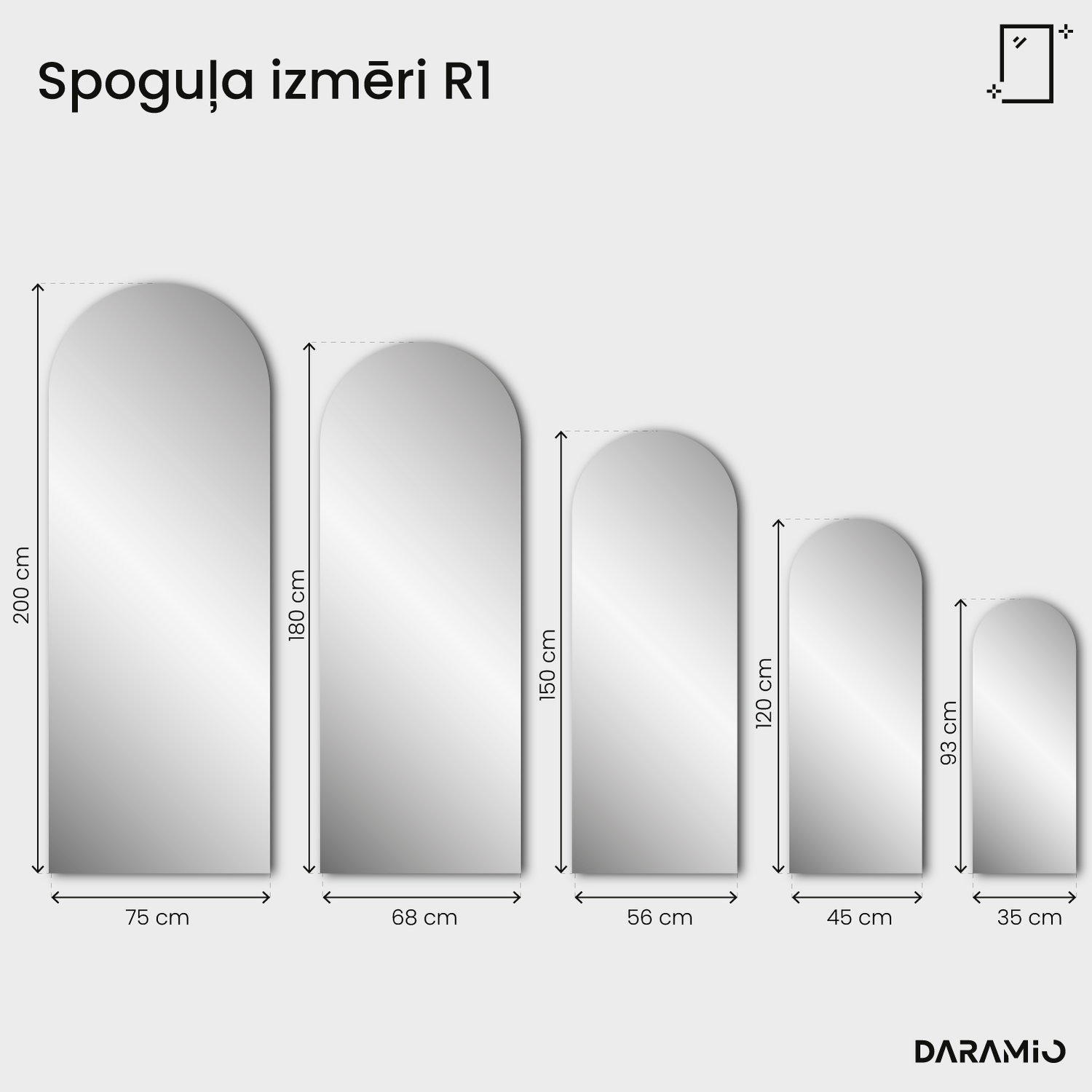 Arkveida spogulis Pure R1 68x180 cm